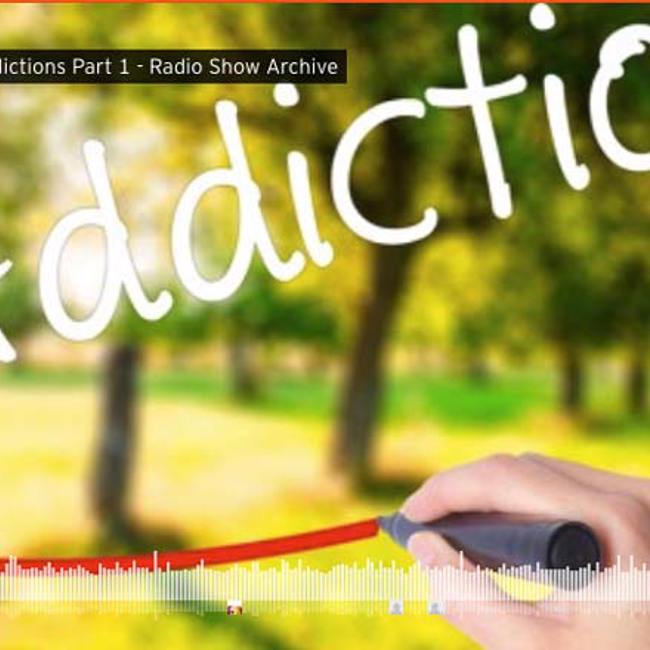 Addictions Part 1